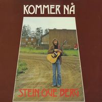 Stein Ove Berg - Kommer nå