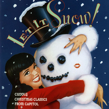 Various Artists - Let It Snow: Cuddly Christmas Classics From Capitol