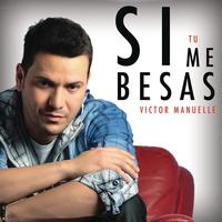 Víctor Manuelle - Si Tú Me Besas