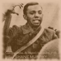 Shane Murphy - Canción última