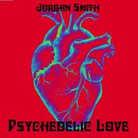 Jordan Smith - Psychedelic Love