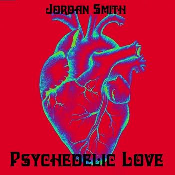 Jordan Smith - Psychedelic Love