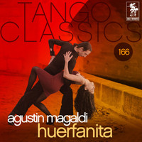 Agustin Magaldi - Tango Classics 166: Huerfanita