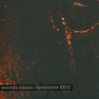Maurizio Bianchi - Apokalypsis XXIII