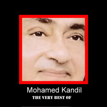 Mohamed Kandil - Best of Mohamed Kandil