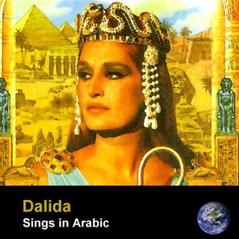 Dalida - Dalida Sings In Arabic (Remastered)