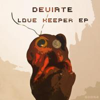 Deviate - Love Keeper