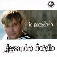 Alessandro Fiorello - Io proprio io