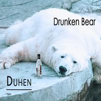 Duher - Drunken Bear