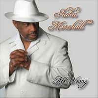 Shohn Marshall - Mr. Wrong