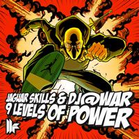 Jaguar Skills & DJ@War - 9 Levels Of Power