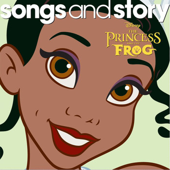 Various Artists - Songs and Story: The Princess and the Frog