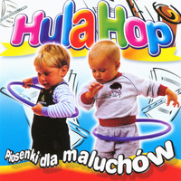 Hula Hop - Piosenki dla Maluchow (Songs for kids)