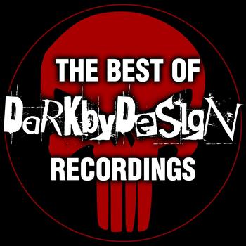 Dark by Design - The Best Of DarkbyDesign Recordings