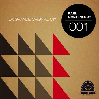 Karl Montenegro - La Grande