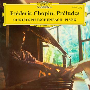 Christoph Eschenbach - Chopin: Préludes