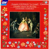 Charivari Agréable - Couperin: Chamber Music for the King