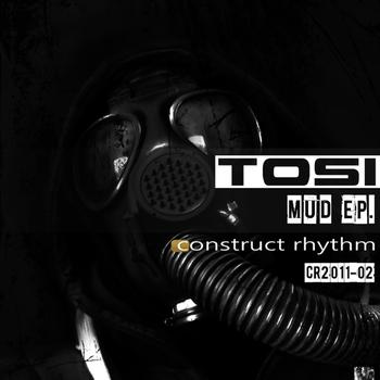 Tosi - Mud