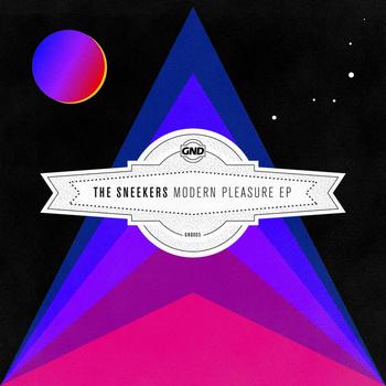 The Sneekers - Modern Pleasure EP