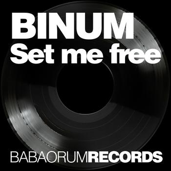 Binum - Set Me Free
