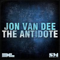 Jon Van Dee - The Antidote - EP