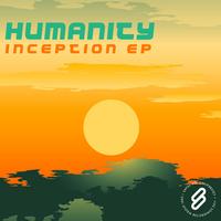 Humanity - Inception EP
