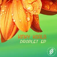 Kinky Koala - Droplet EP