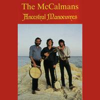 The McCalmans - Ancestral Manoeuvres