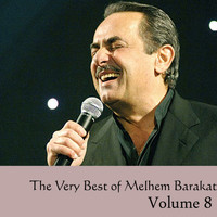 Melhem Barakat - The Very Best of  Melhem Barakat Vol 8