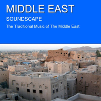 Ensemble - Middle East Soundscape
