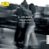 Berliner Philharmoniker, Herbert von Karajan - Strauss J.: Valses et Polkas