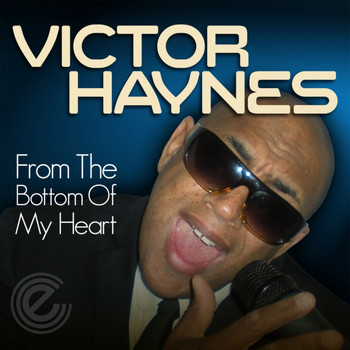 Victor Haynes - From the Bottom of My Heart