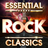 The Rock Masters - Essential Rock Classics  - The Top 30 Best Ever Rock Hits Of All Time !