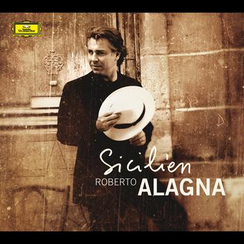 Roberto Alagna - Sicilien