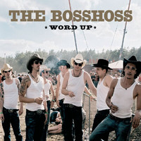 The BossHoss - Word Up