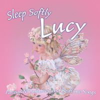 Ingrid DuMosch - Sleep Softly Lucy - Lullabies & Sleepy Songs