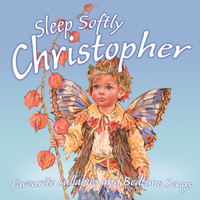 Ingrid DuMosch - Sleep Softly Christopher - Lullabies & Sleepy Songs