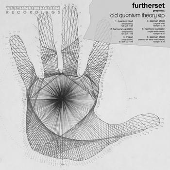 Furtherset - Old Quantum Theory EP
