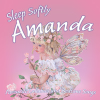 Ingrid DuMosch - Sleep Softly Amanda - Lullabies and Sleepy Songs
