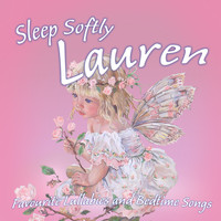 Ingrid DuMosch - Sleep Softly Lauren - Lullabies and Sleepy Songs