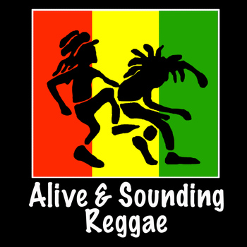 Various Artists - Alive & Sounding Reggae