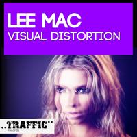 Lee Mac - Visual Distortion