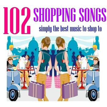 Various Artists - 102 Shopping Songs