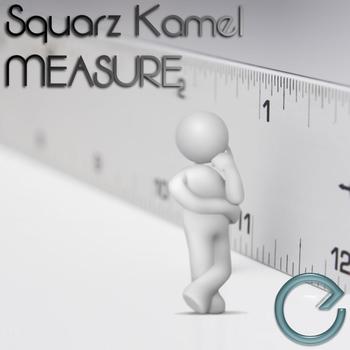 Squarz Kamel - Measure