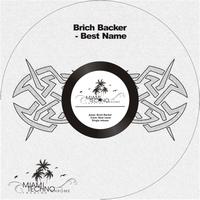 Brich Backer - Best Name