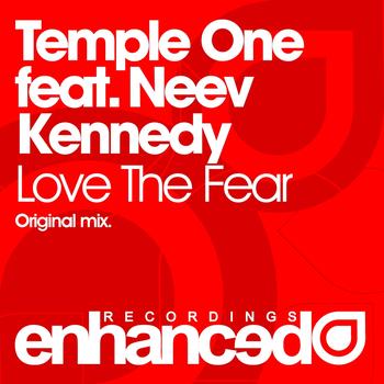 Temple One feat. Neev Kennedy - Love The Fear