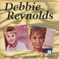 Debbie Reynolds - Debbie / Am I That Easy to Forget?