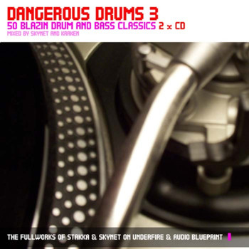 Various Artists - Dangerous Drums 3 (Disc 2) - Mixed by Skynet