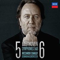 Gewandhausorchester, Riccardo Chailly - Beethoven: Symphonies Nos.5 & 6