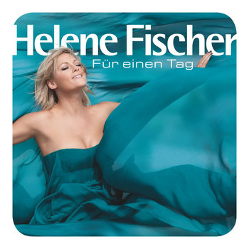 Helene Fischer - Für einen Tag (Fan Edition)